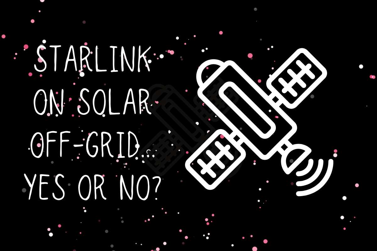 Is It Worth Having Starlink on Your Solar Off Grid Rv thumbnail