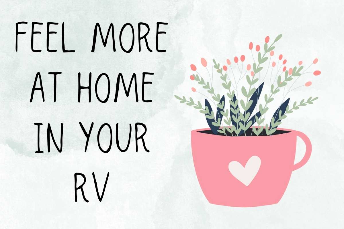 How to Make My RV Homey