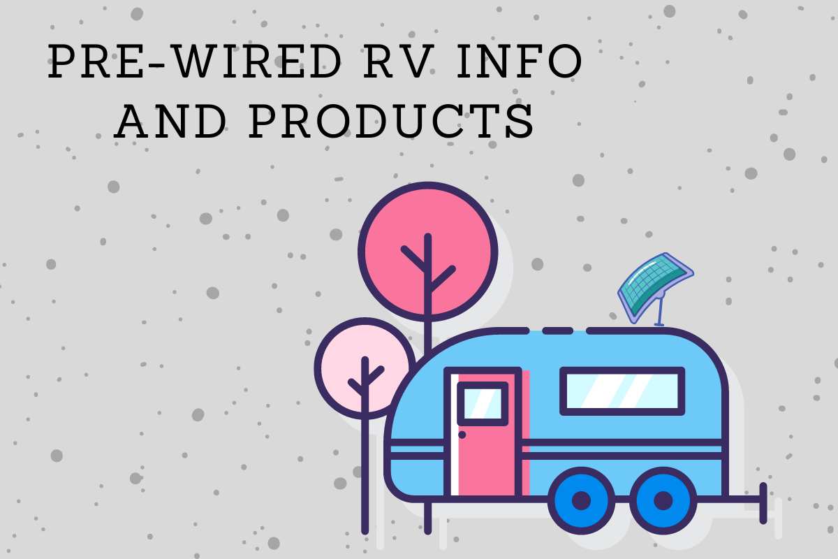 Solar Kits for Pre Wired RVs