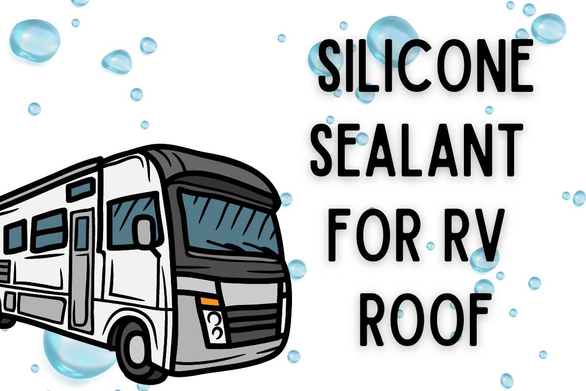 Silcone Sealant for Installing on RV Roof